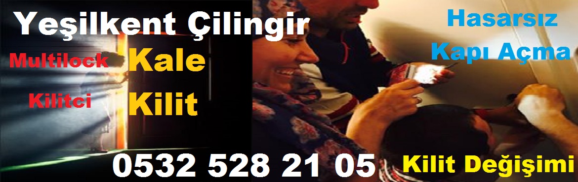 Yeşilkent Çilingir (0532) 528 2105 Oto Kasa Kapı Kilit Anahtarcı